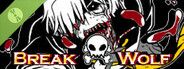 Break Wolf Demo