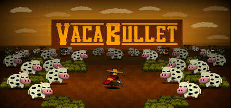 Vaca Bullet