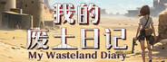 My Wasteland Diary