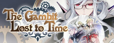 The Gambit Lost to Time game capsule image