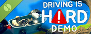 Driving Is Hard Demo