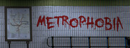 Metrophobia