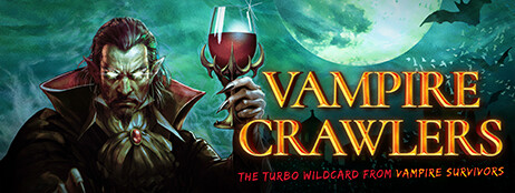 Vampire Crawlers: The Turbo Wildcard from Vampire Survivors cover art