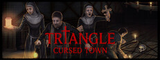 Triangle - Cursed Town