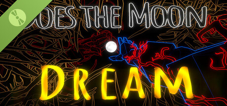 Does The Moon Dream - Rainy Town