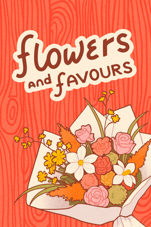 Cover art of Flowers And Favours: Florist Simulator