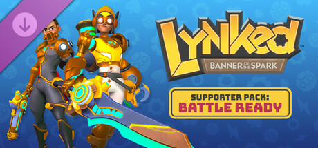 Lynked: Banner of the Spark - Supporter Pack: Battle Ready