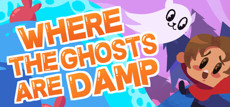Where the Ghosts Are Damp