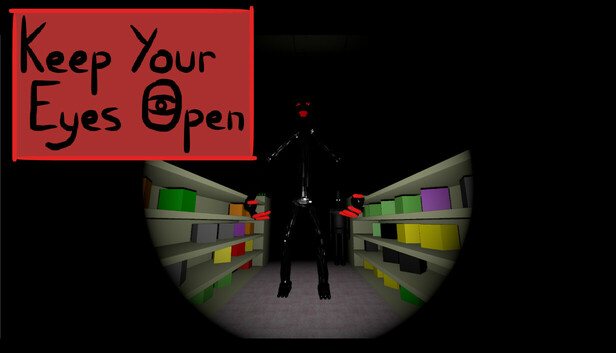 Keep Your Eyes Open on Steam
