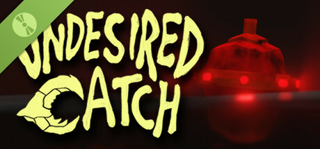 Undesired Catch Demo