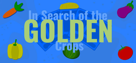 In Search of The Golden Crops banner