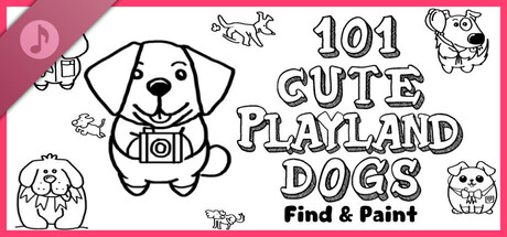 101 Cute Playland Dogs: Find & Paint - Soundtrack banner image