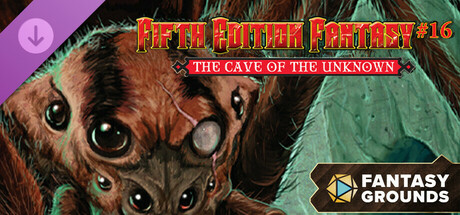 Fantasy Grounds - Fifth Edition Fantasy #16: Cave of the Unknown cover art