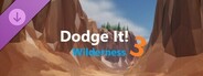 Dodge It! 3 - Wilderness Map Pack