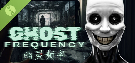 Ghost Frequency | 幽灵频率 试玩版