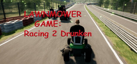 Lawnmower Game Racing 2: Drunken steam charts