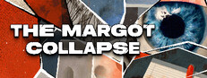 The Margot Collapse