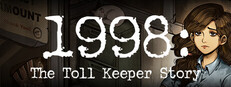 1998: The Toll Keeper Story