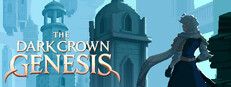 The Dark Crown: Genesis