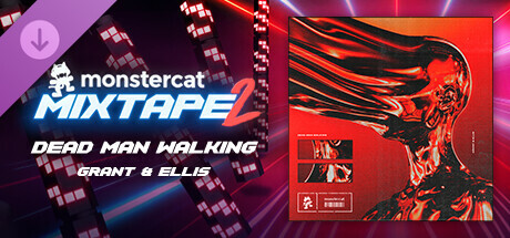 Beat Saber - Monstercat Mixtape 2 - Grant & Ellis - "Dead Man Walking"