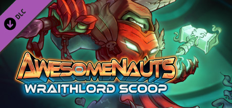 Awesomenauts - Wraithlord Scoop Skin banner image