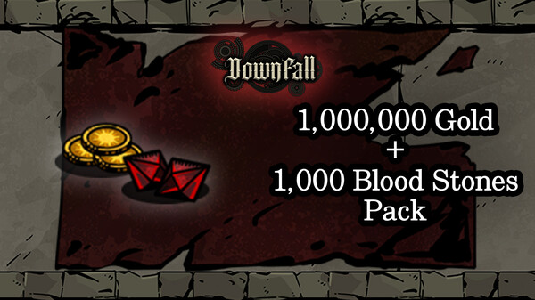 Downfall - 1,000,000 Gold + 1,000 Blood Stones Pack