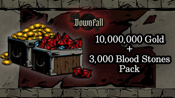 Downfall - 10,000,000 Gold + 3,000 Blood Stones Pack