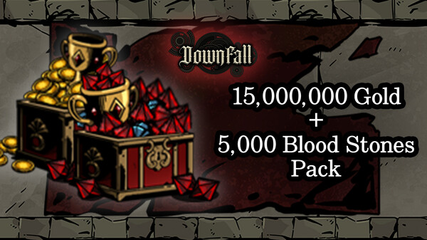 Downfall - 15,000,000 Gold + 5,000 Blood Stones Pack