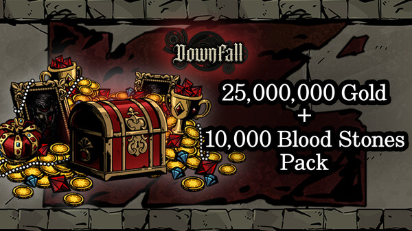 Downfall - 25,000,000 Gold + 10,000 Blood Stones Pack