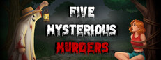 Five Mysterious Murders Steam capsule image