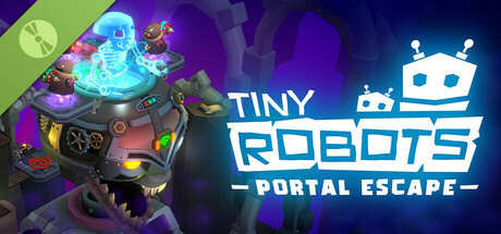 Tiny Robots: Portal Escape Demo Header Image