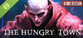 The Hungry Town Demo
