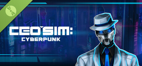 CEO Sim: Cyberpunk Demo game cover