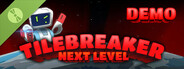 Tilebreaker Next Level Demo