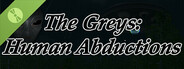 The Greys: Human Abductions Demo