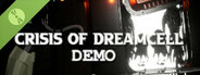 Crisis of DreamCell - Demo