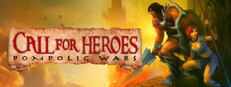 Call for Heroes: Pompolic Wars