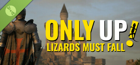 Only Up: LIZARDS MUST FALL Demo