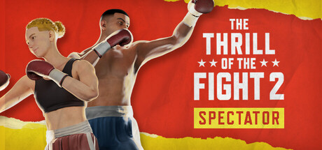 The Thrill of the Fight 2 Spectator banner