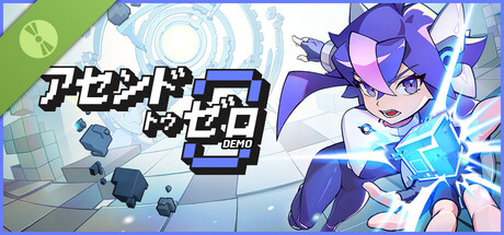アセンドトゥゼロ Demo