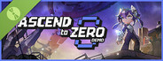 Ascend to ZERO Demo