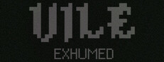VILE: Exhumed