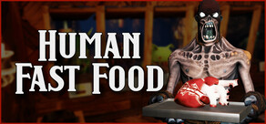 Human Fast Food