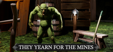 They Yearn For The Mines cover