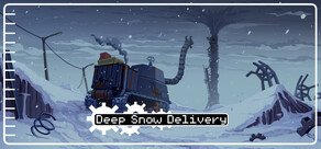 Deep Snow Delivery
