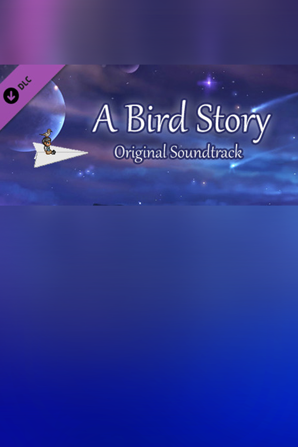 A Bird Story - Original Soundtrack