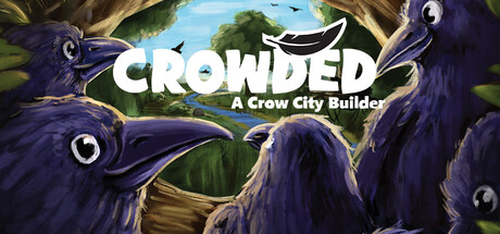 Crowded - A Crow City Builder