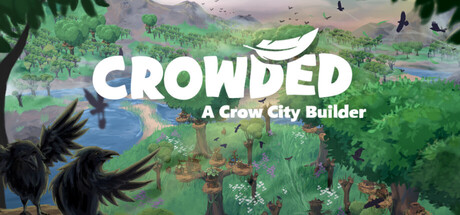 Crowded - A Crow City Builder