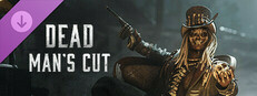 Hunt: Showdown 1896 - Dead Man's Cut