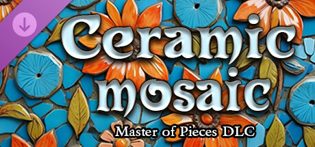 Master of Pieces © Jigsaw Puzzle DLC - Ceramic Mosaic banner image